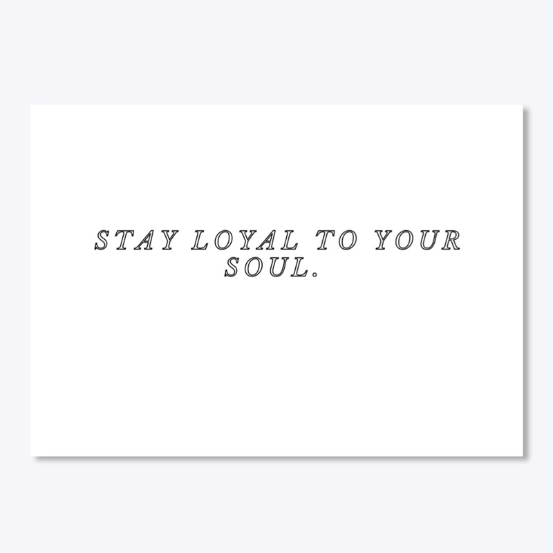 Stay Loyal