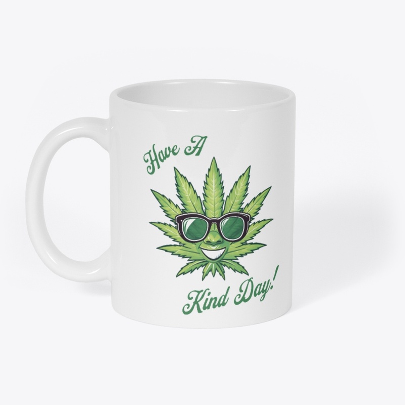 Have a Kind Day 