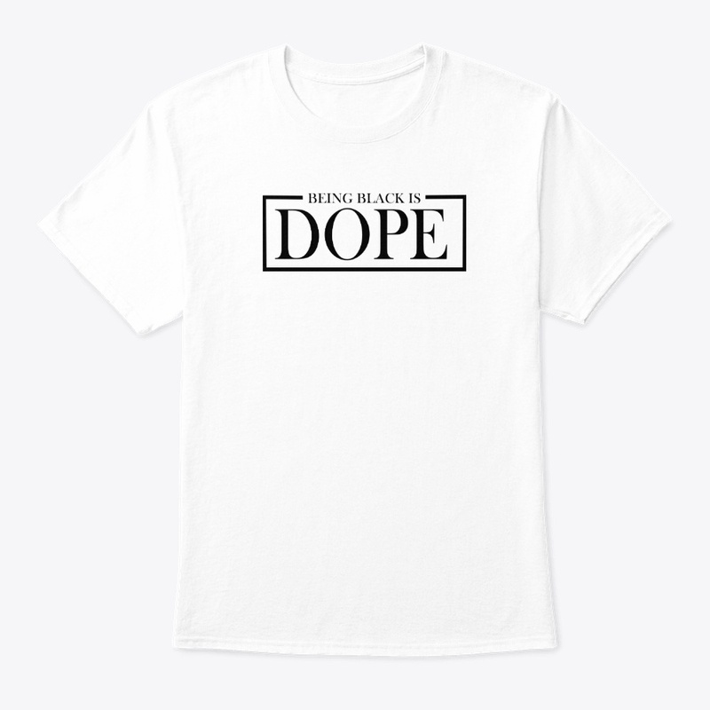 BLACK IS DOPE