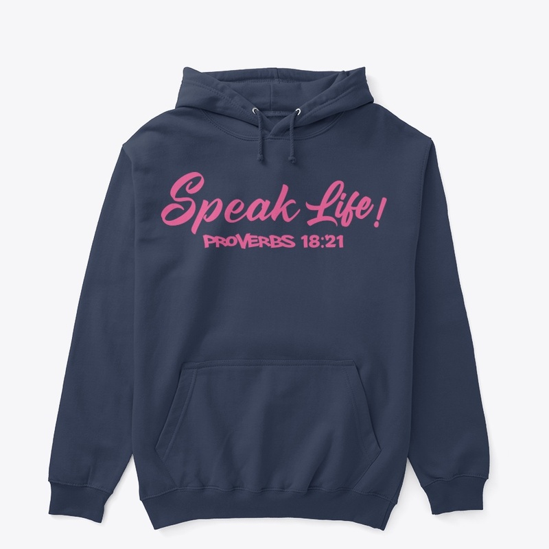 Speak Life!(Pink Ink)