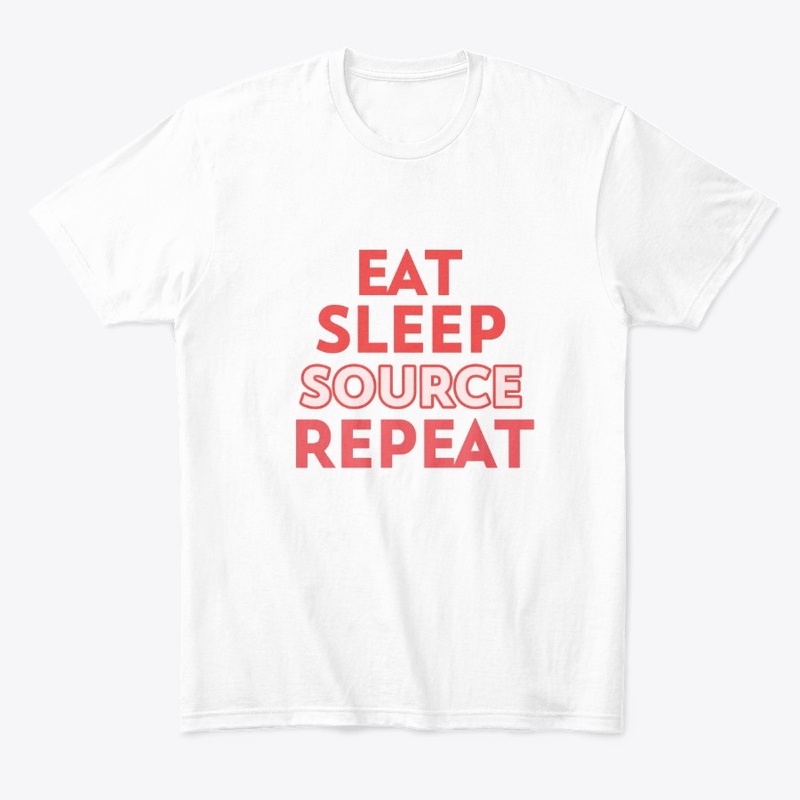 Eat Sleep Source Repeat