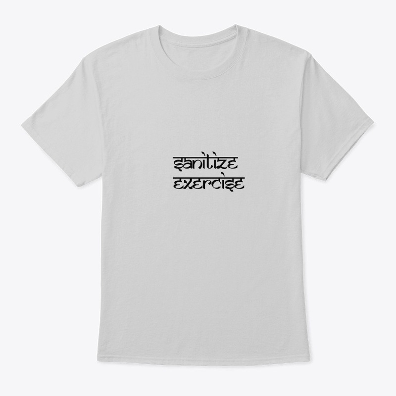 Sanitize Exercise Shirt