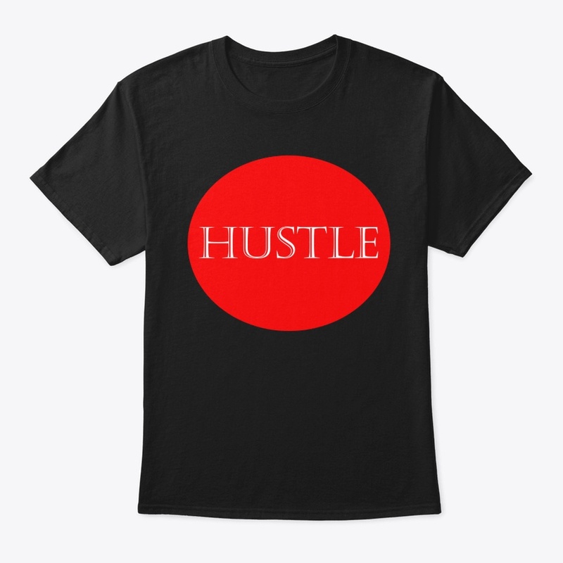Hustle Hip Hop Shirt