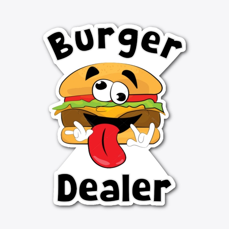 Burger dealer