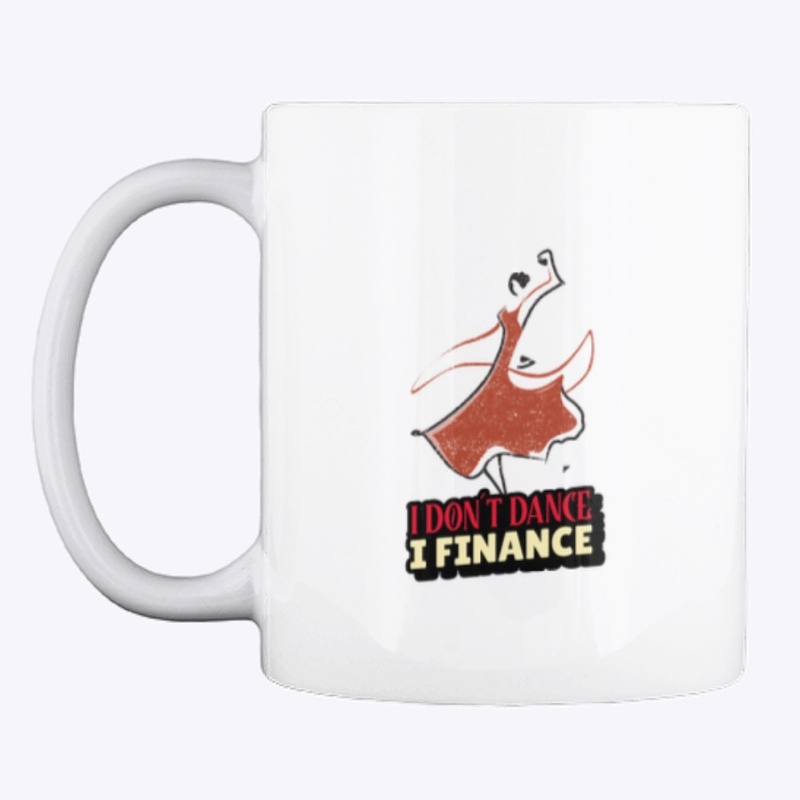I don´t dance, I finance
