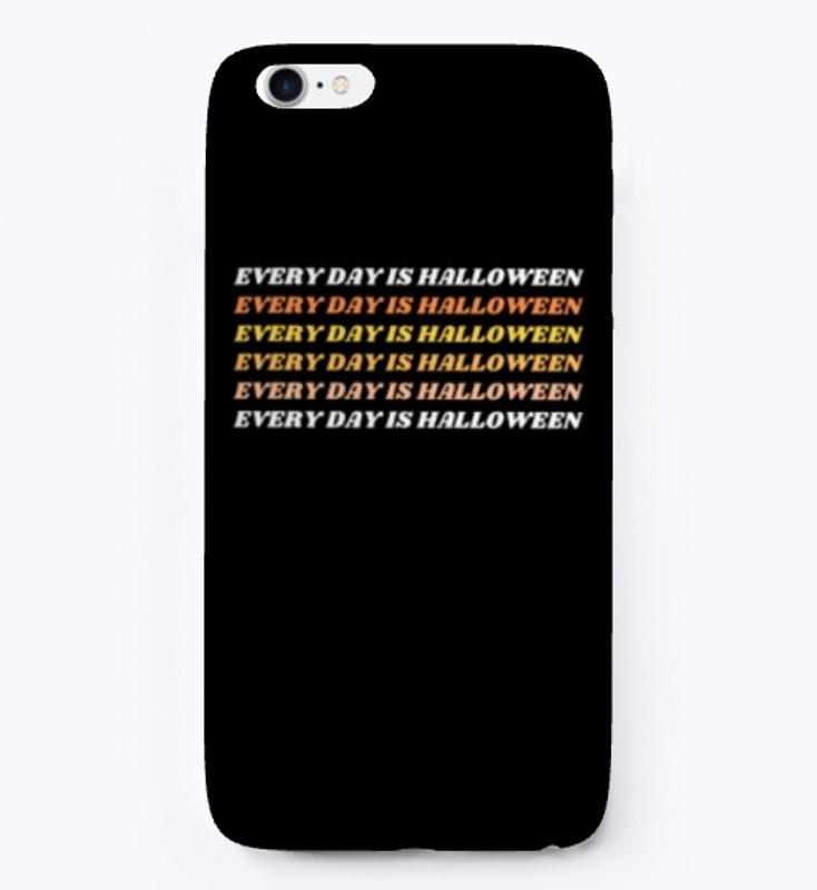 Every Day is Halloween