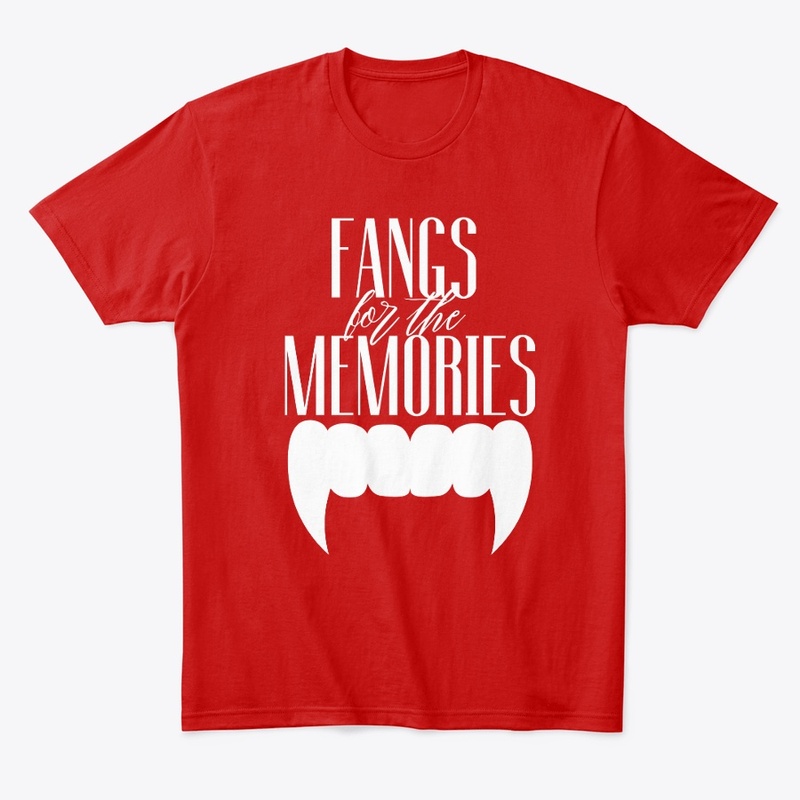 Fangs for the Memories