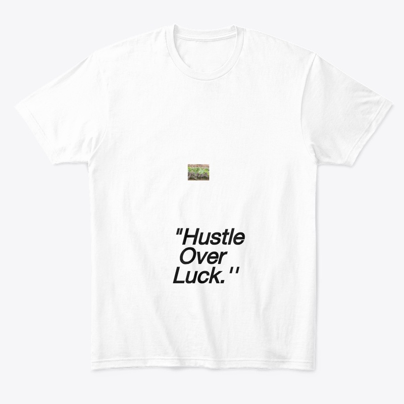 "Hustle Over Luck" – At-shrit