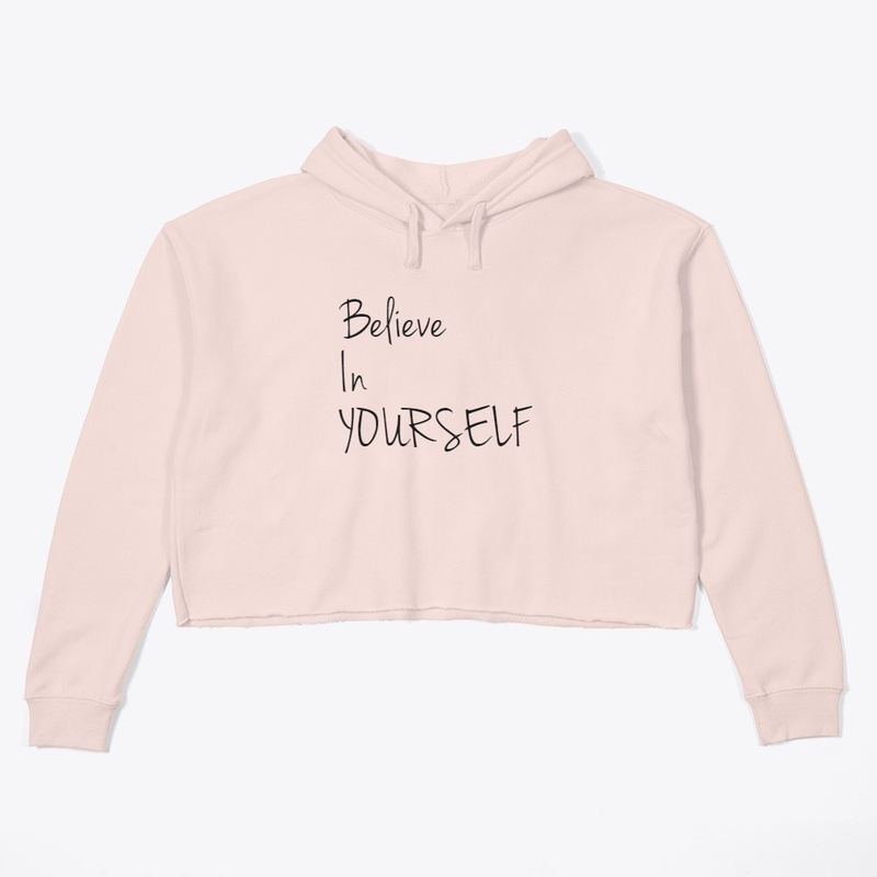The Power Of Believing In YOU...