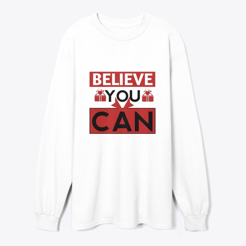 Believe you can