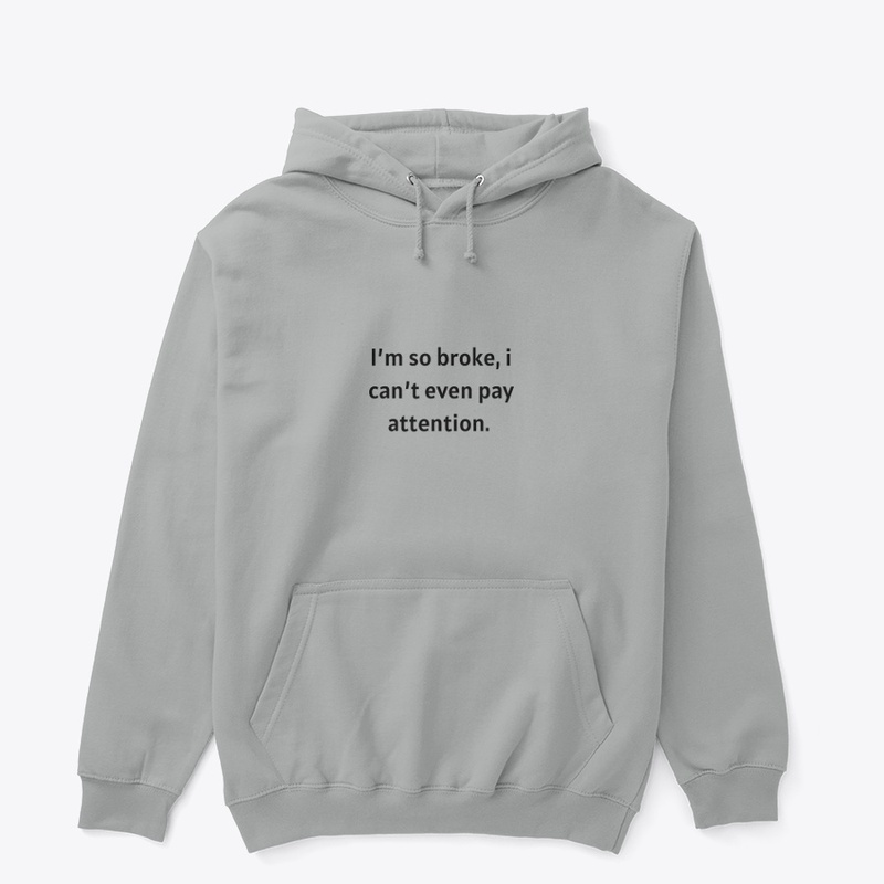 I'm so broke casual clothes
