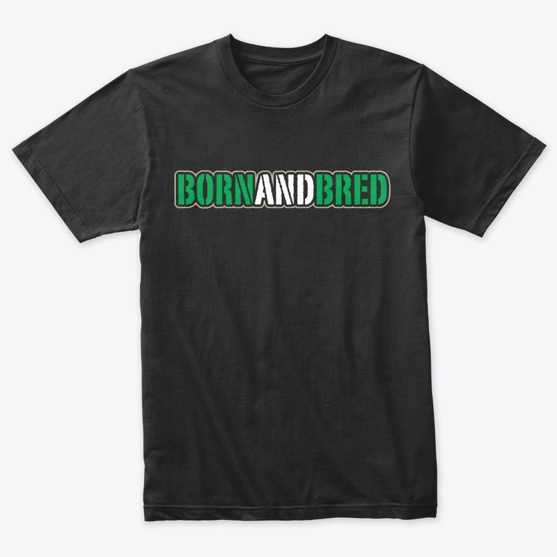 Born And Bred (Green White Green) 2
