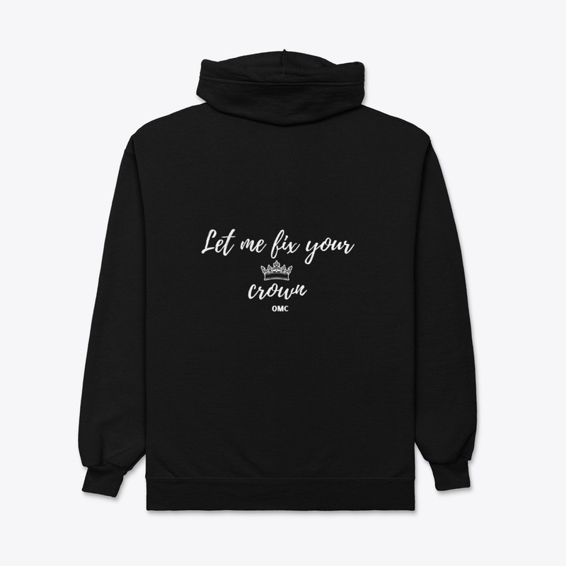 Let Me Fix Your Crown (white)
