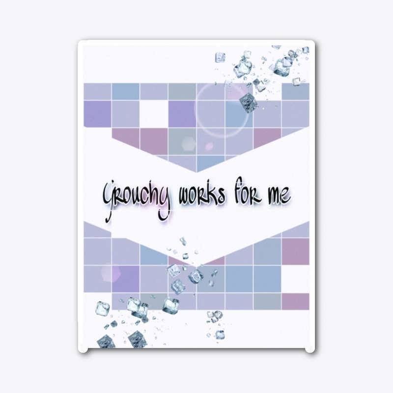 Grouchy