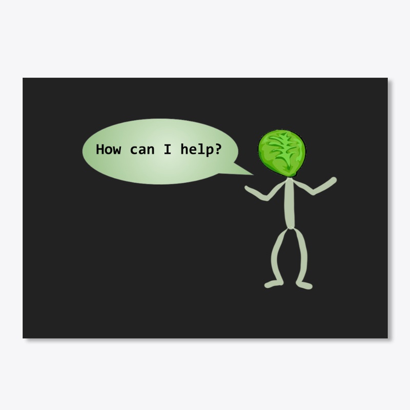 Brussel Sprout, Tech Support