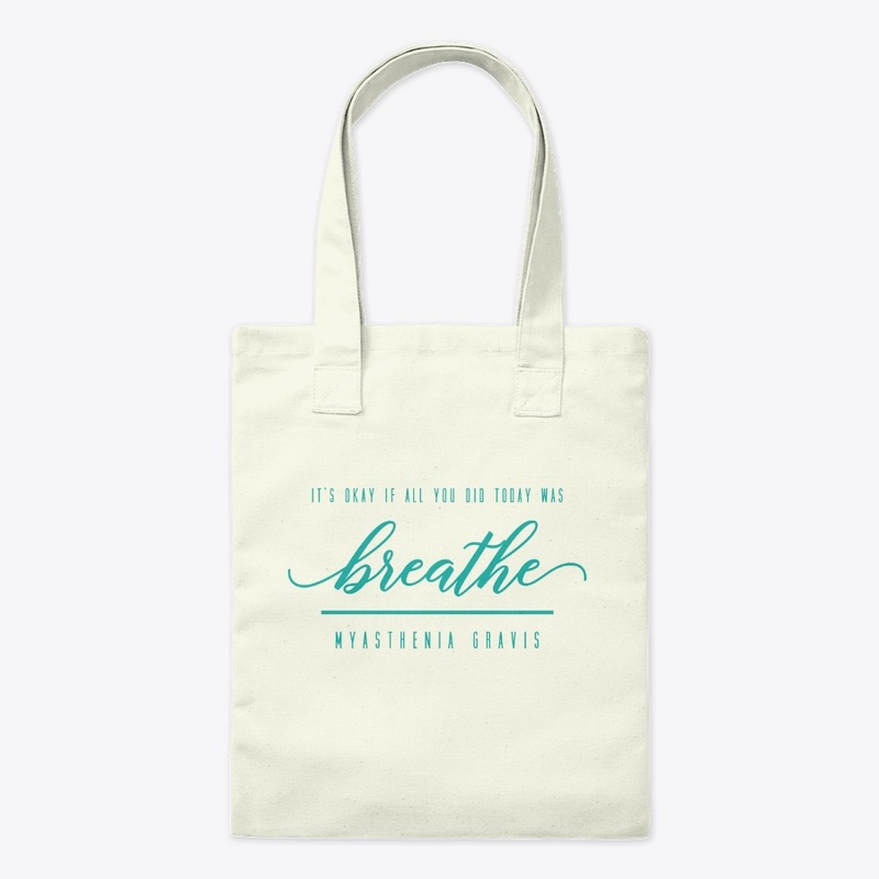 Breathe: Myasthenia Gravis