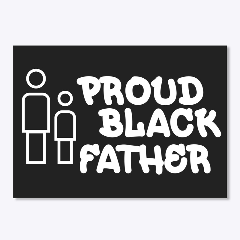 PROUD BLACK FATHER STICKER
