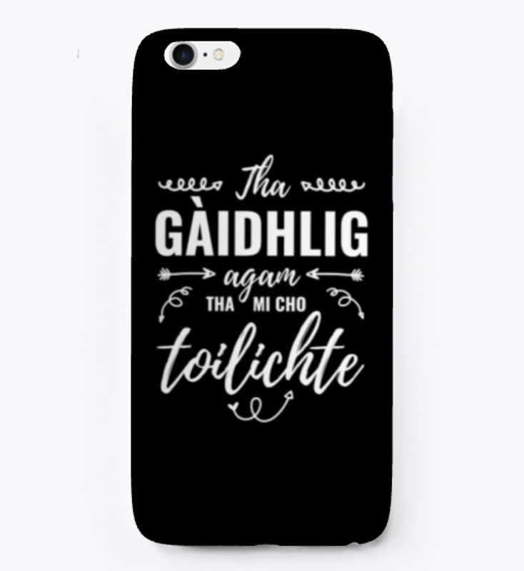 Tha Gàidhlig agam, tha mi cho toilichte