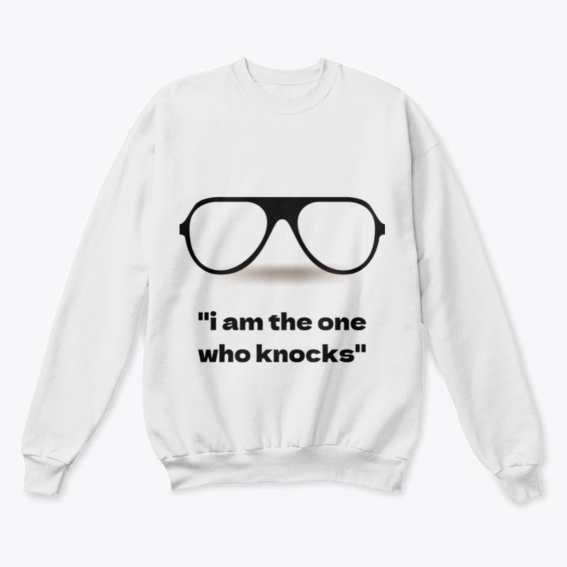 i am the one who knocks