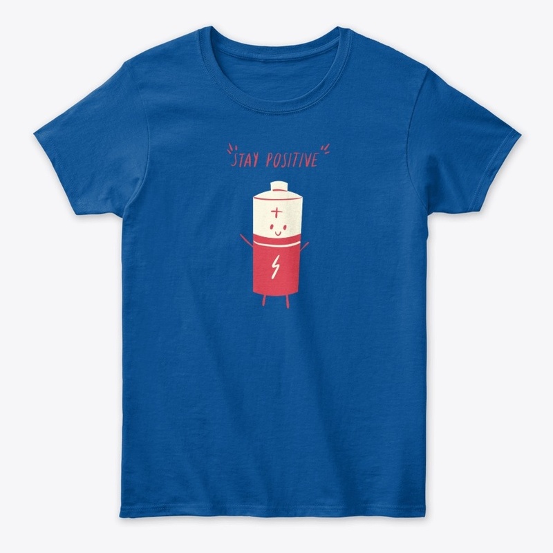 Motivational Shirt, Stay Positive