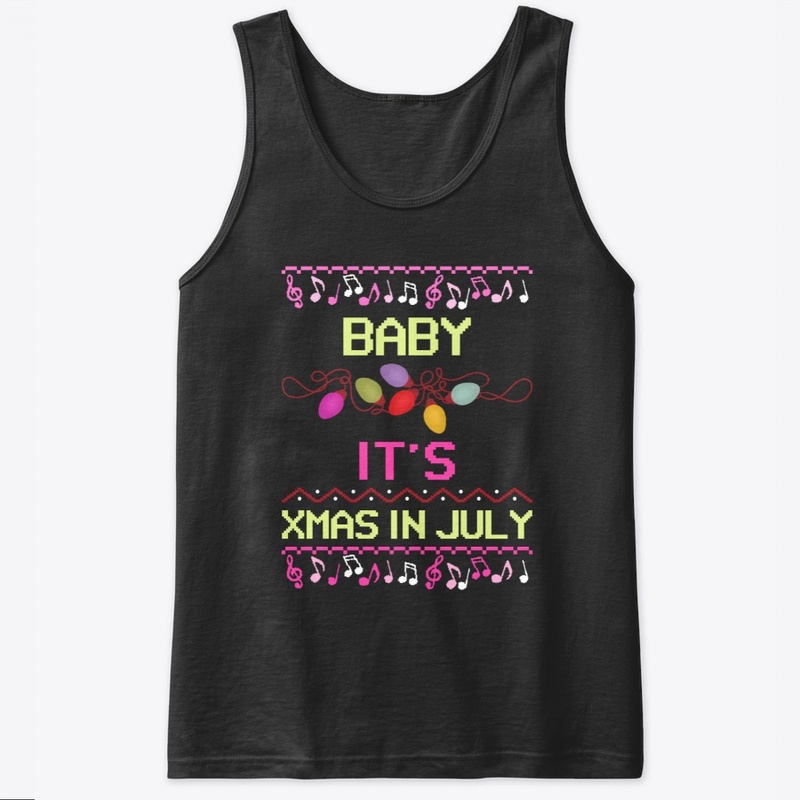 Baby It's Xmas in July
