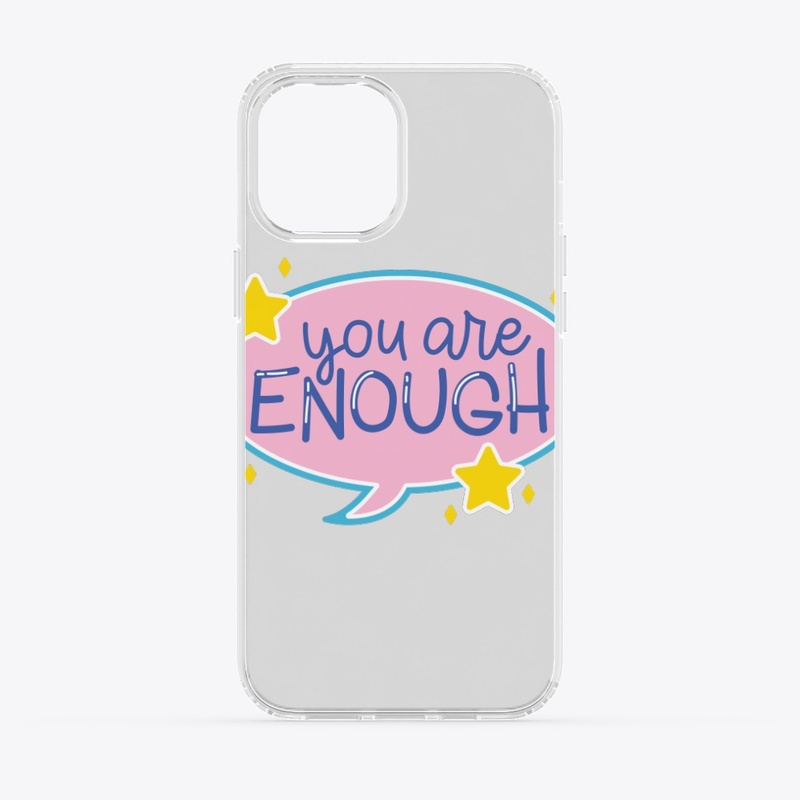 You are enough quote design 