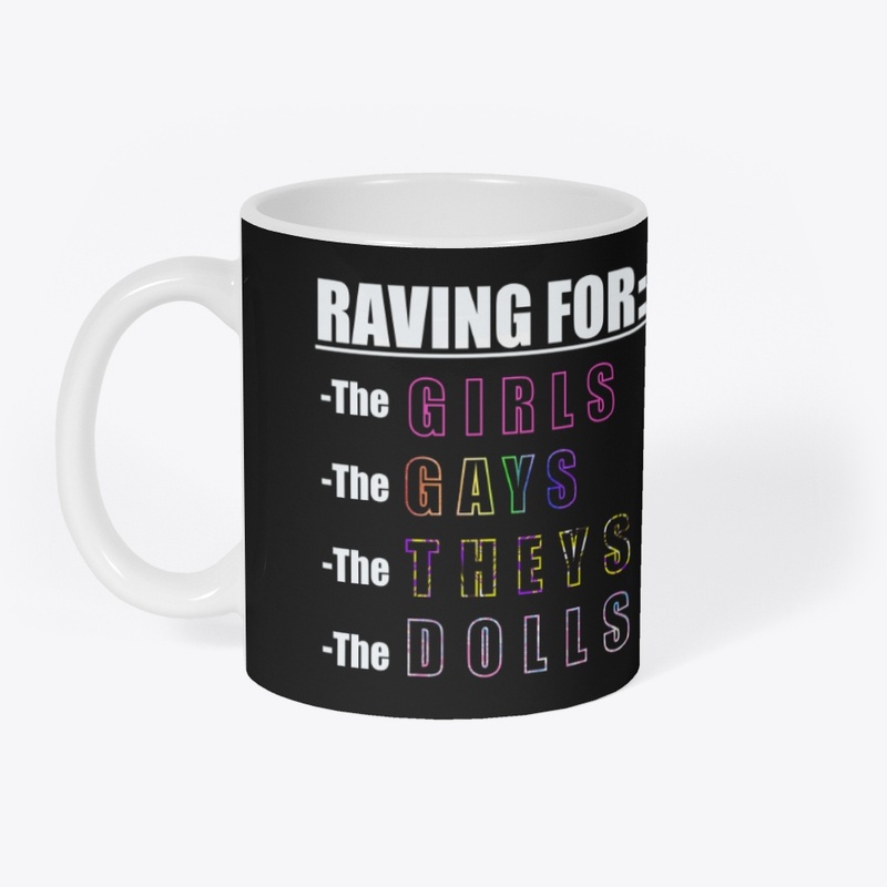 "Raving For" Collections