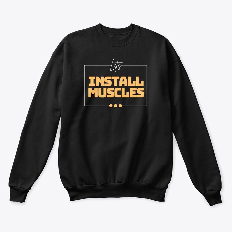 Let's INSTALL MUSCLES awesome HQ design