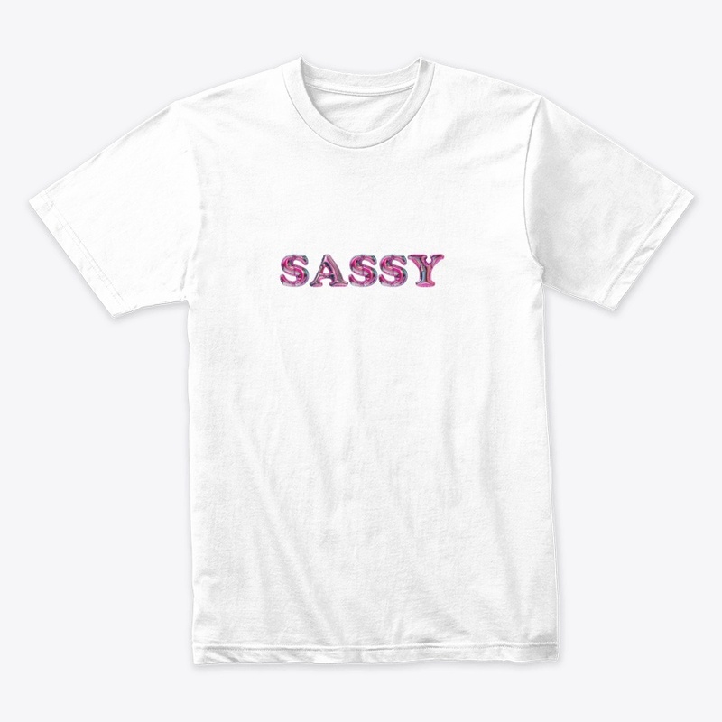Sassy Vibes Only