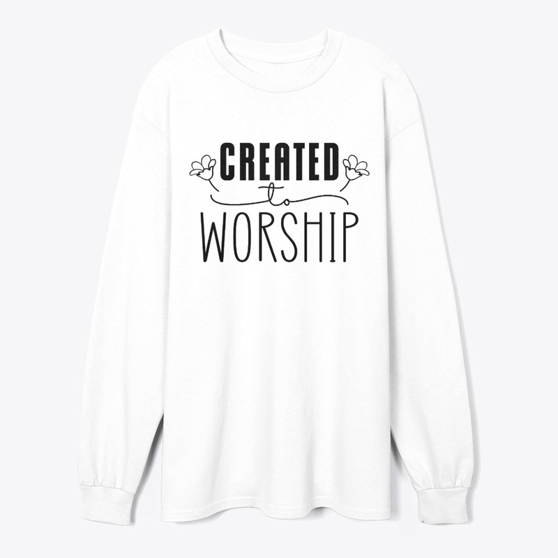 Created To Worship
