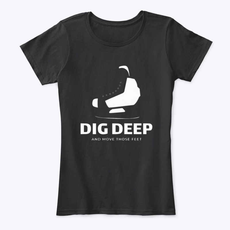 Dig Deep Hockey Tee