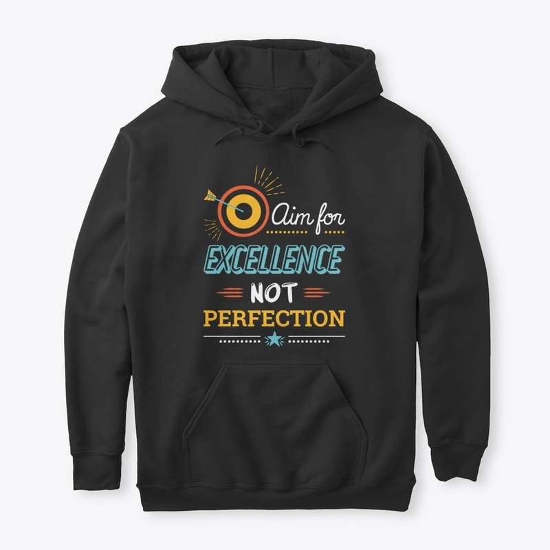 Aim for Excellence