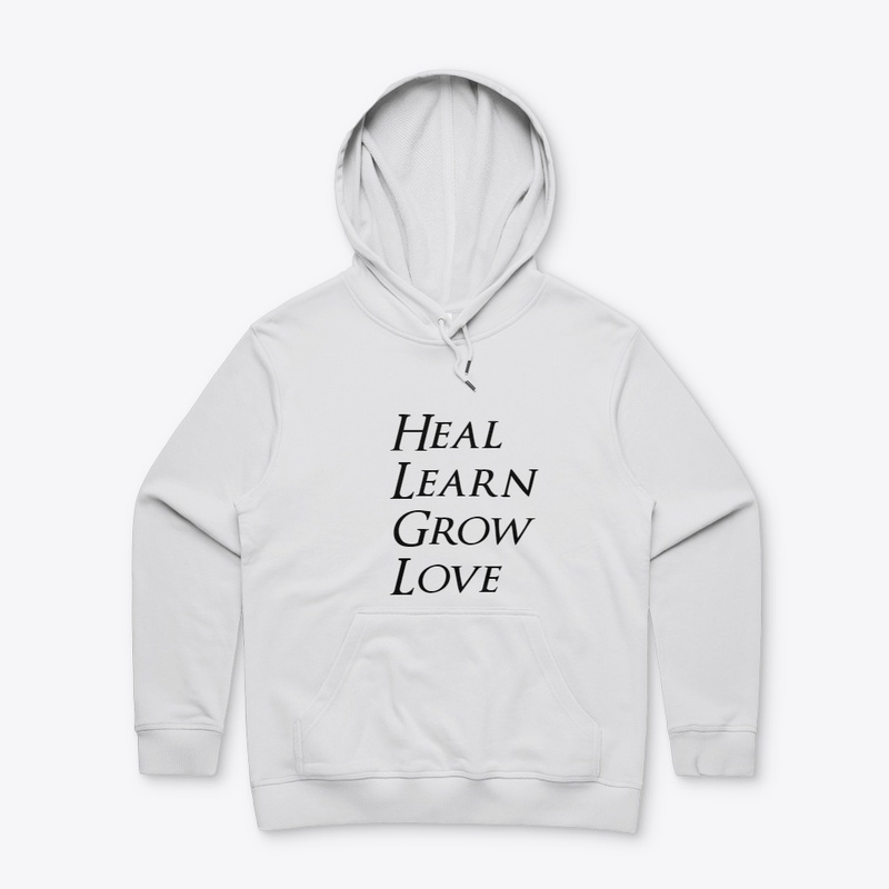 Heal Learn Grow Love Hoodie 