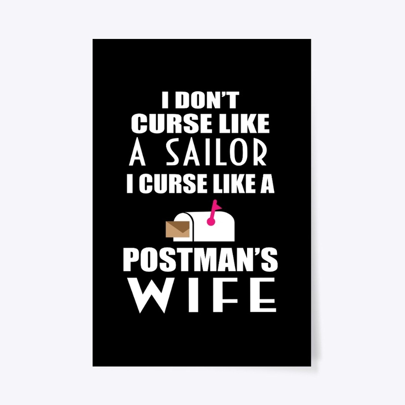 I Curse Like a Postman Wife