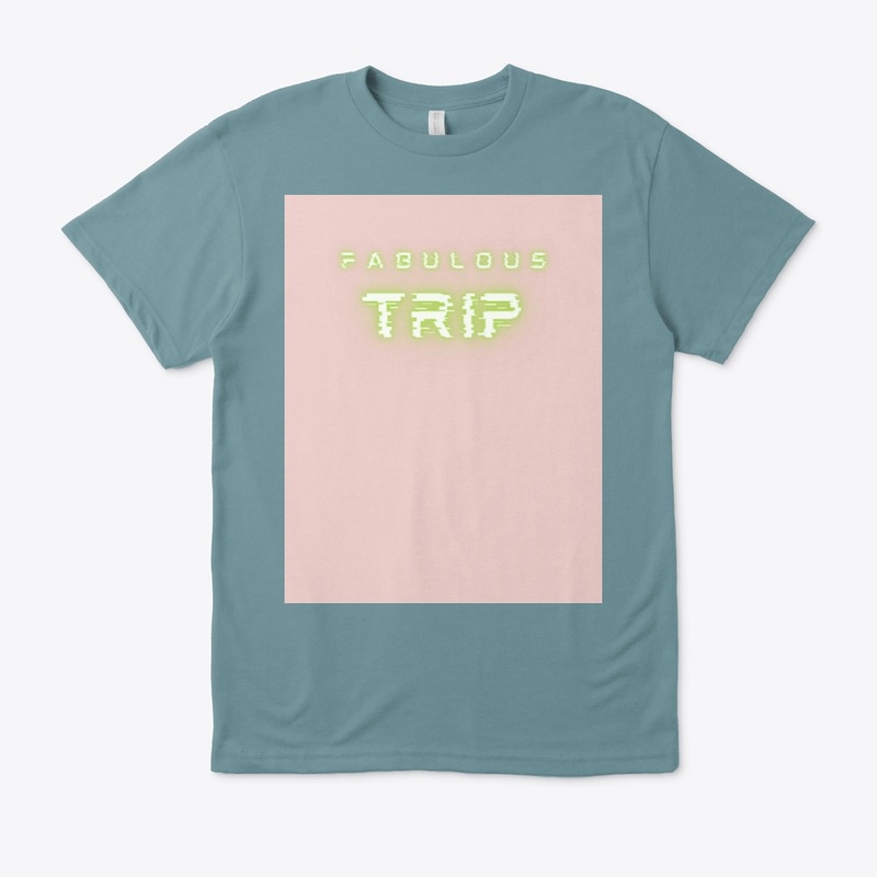 FABULOUS TRIP