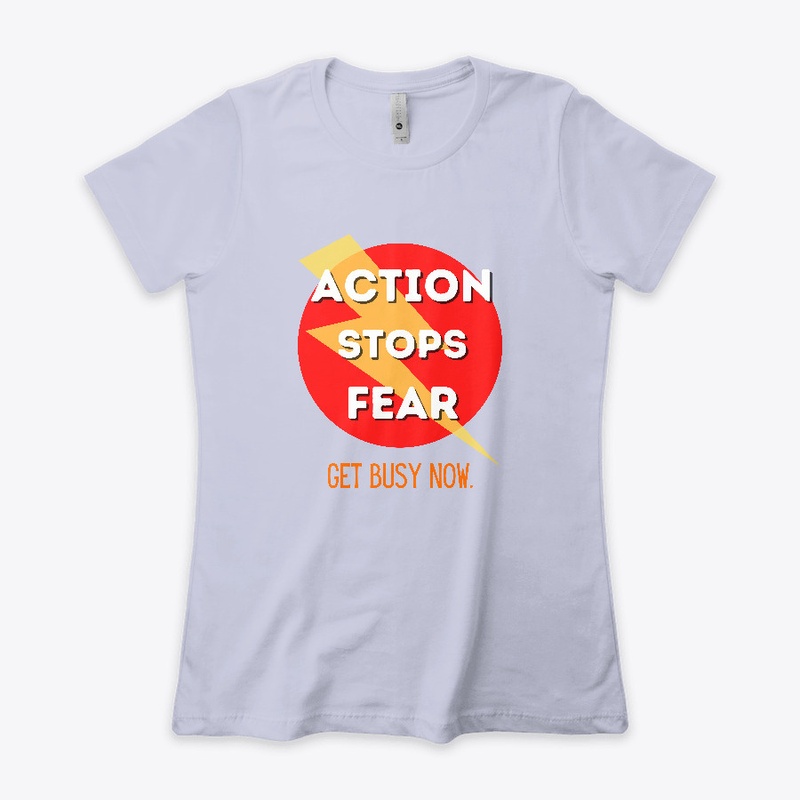 Action Stops Fear -Red-