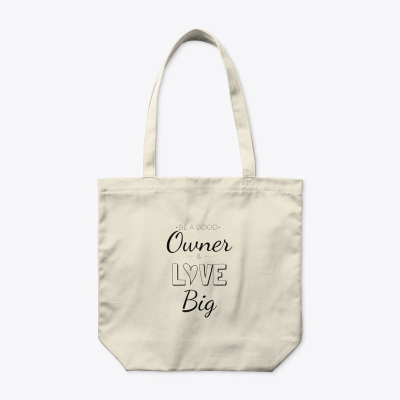 Be A Good Owner 
