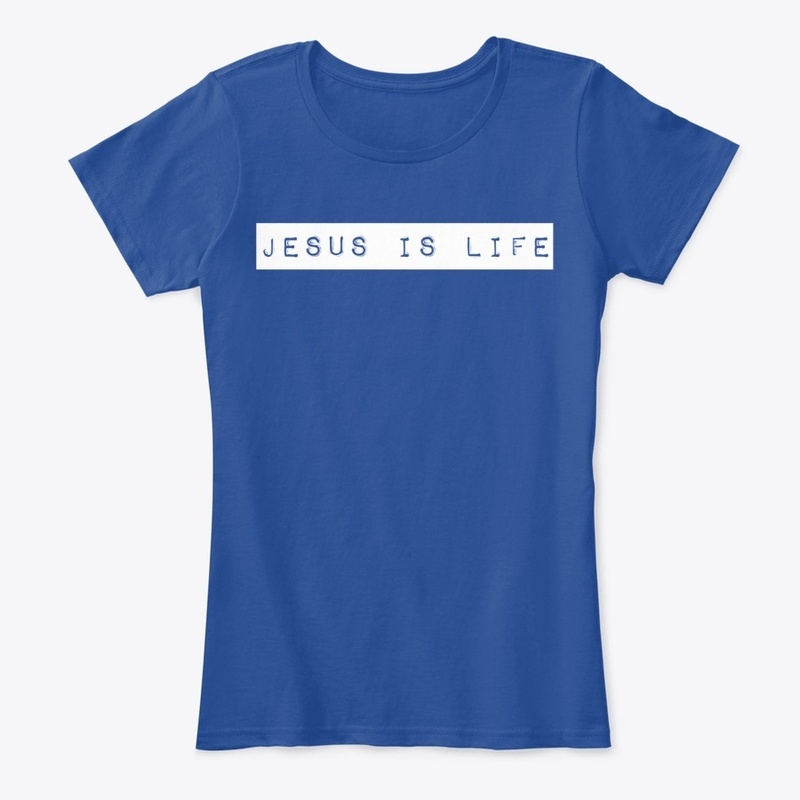 Jesus is Life