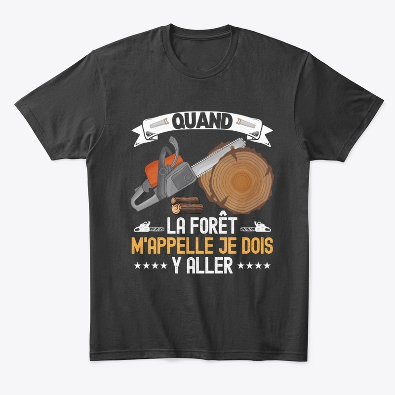 Quand La Forêt M'Appelle Je Dois Y Aller