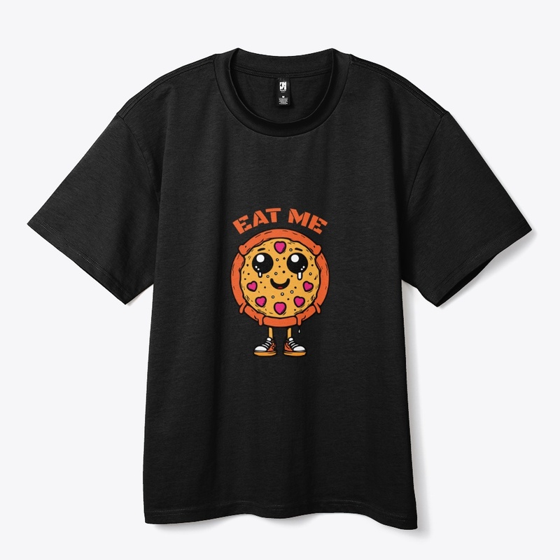 Eat Me Pizza Cute