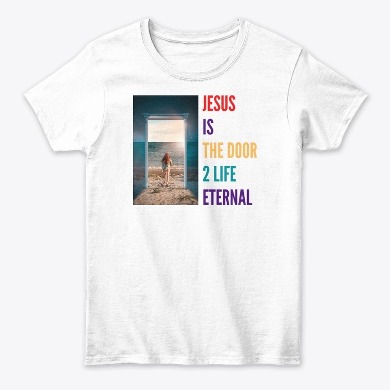 JESUS IS THE DOOR TO LIFE ETERNAL