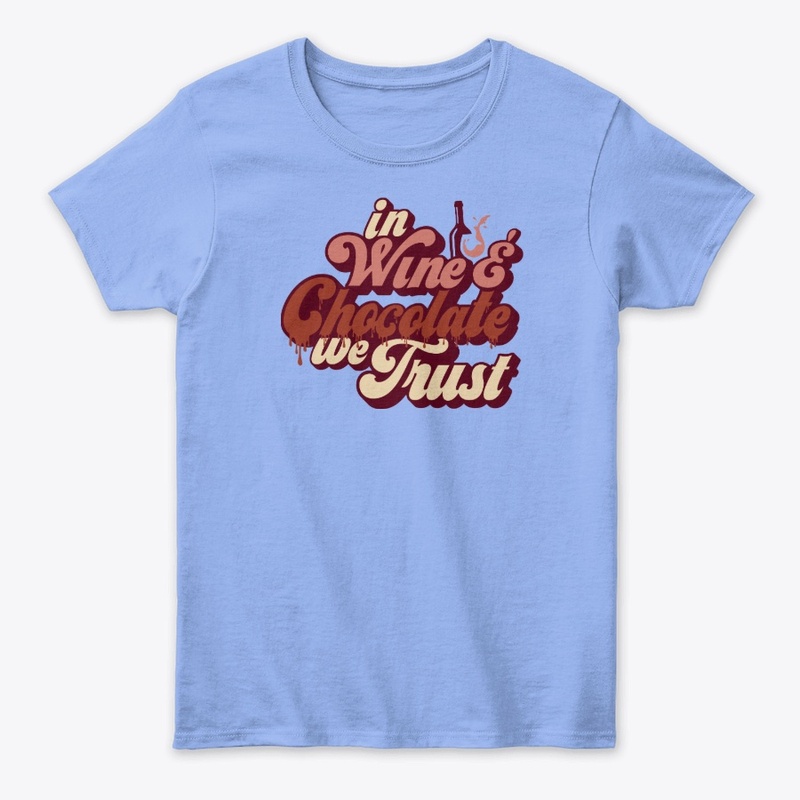 In Wine & Chocolate we Trust