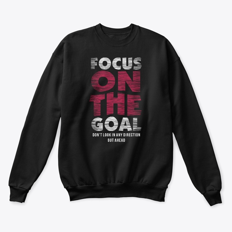 Focus goal slogan print tshirt
