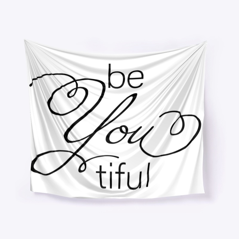 Be You tiful