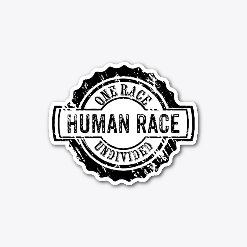 ONE RACE UNDIVIDED - HUMAN RACE