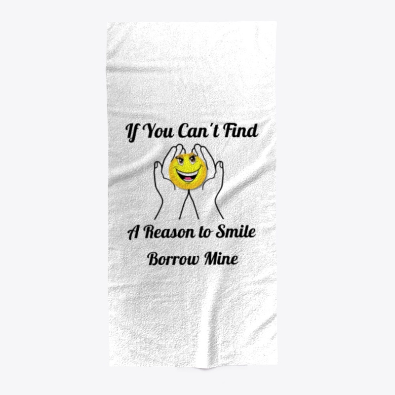 BORROW MINE SMILE