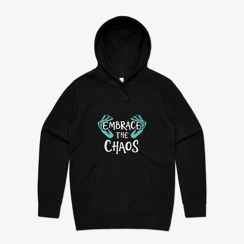 Embrace The Chaos T-shirt