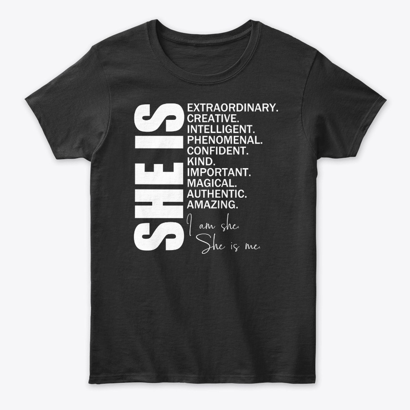 SHE IS