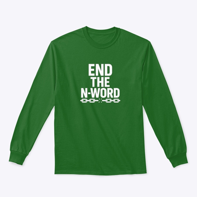 End the N-word: vol 1