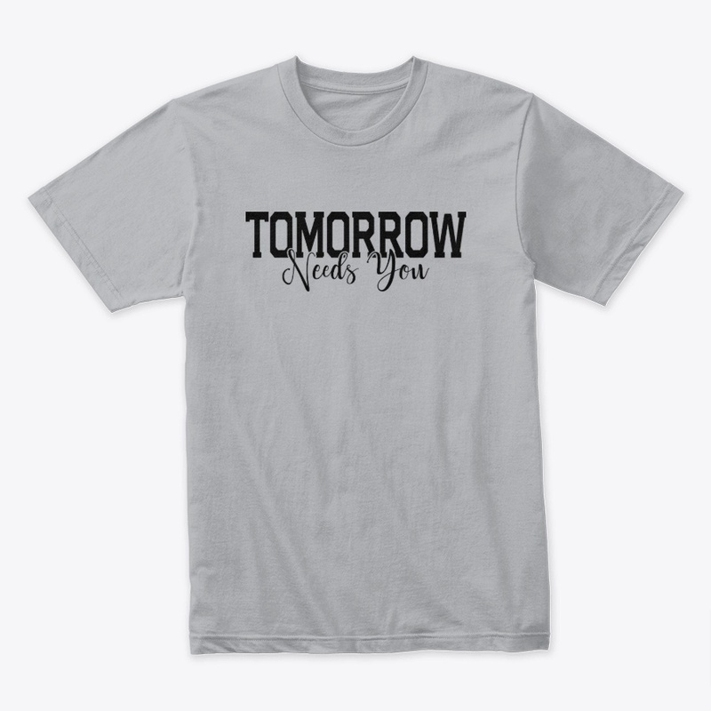 Tomorrow Needs You Mental Health 